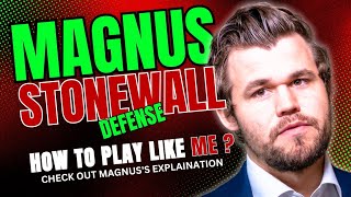 MAGNUS STONEWALL DEFENSE  Checkout Magnuss Depth Explaination 🔥 chess magnus stonewalldefense [upl. by Aubigny]