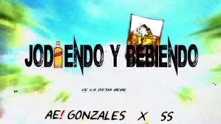 JODIENDO amp BEBIENDO AE❗ Gonzales ❌ Ss DE LA OSTIA BEBÉ [upl. by Nahte881]