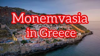 Monemvasia Greece Travel Guide 2024  Greekawith world travelers 4k [upl. by Ebaj]