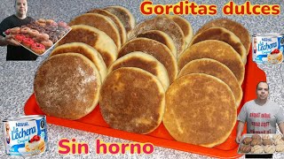 Gorditas dulces pan sin horno para tomar con café o rellenar con lo que gustes receta facil [upl. by Amolap]