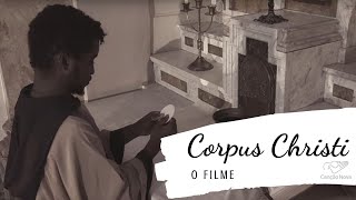 Corpus Christi  O Filme [upl. by Derfla]