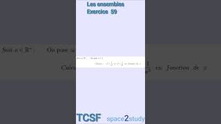 Exercice 59 Les ensembles TCSF Maths [upl. by Ardried674]