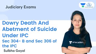 Dowry Death And Abetment of Suicide Under IPC  Sec 304 B and Sec 306 of the IPC  Sulbha Goyal [upl. by Gibrian]