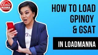 HOW TO LOAD GSAT  GPINOY USING LOADMANNA [upl. by Aianat706]