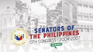 SENATORS OF THE PHILIPPINES THIRTEENTH CONGRESS 20042007  RY SEARCH [upl. by Clawson]