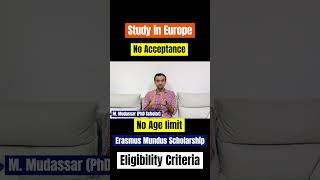 Eligibility criteria of Erasmus Mundus Scholarship 2025 [upl. by Mott]