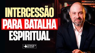 INTERCESSÃO PARA BATALHA ESPIRITUAL  Profeta Vinicius Iracet [upl. by Shewchuk]