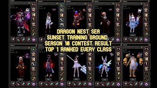 DN SEA Sunset Training Ground Season 10 Contest October 2024 Result  TOP 1 Ranked Every Class [upl. by Ssidnac]