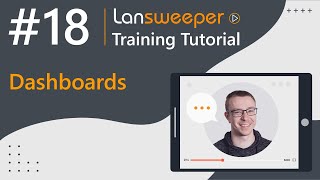 Lansweeper training tutorial 18  Dashboards [upl. by Kris]