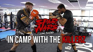 SPAR WARS  In Camp With The Killerz  Siam Boxing [upl. by Ia]