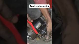 starter motor testing shorts [upl. by Ylagam]