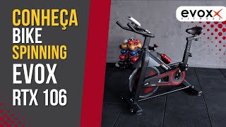 Bicicleta Spinning RTX 106 Evox Fitness [upl. by Rohn]