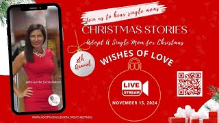 Christmas Wishes of Love 8th Annual Adopt A Single Mom for Christmas Gift Drive November 15 2024 [upl. by Colwin]