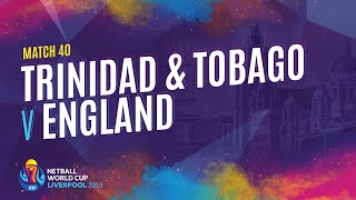 Trinidad amp Tobago v England  Match 40  NWC2019 [upl. by Anadroj]