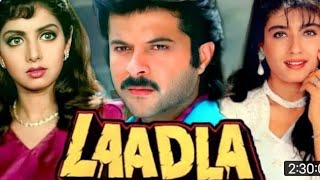 Ladla Full HD movie 1080p Anil Kapoor Sridevi Anupama kher Shakti Kapoor Full Hindi movie [upl. by Yecies]