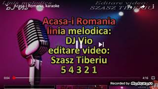 Acasăi România Karaoke [upl. by Danni]