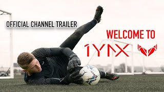 Welcome to 1YNX Goalkeeping  Official Channel Trailer [upl. by Htomit]