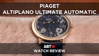 Piaget Altiplano Ultimate Automatic UltraThin Watch Review [upl. by Gladi272]