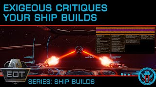 Exigeous Reacts to and Critiques Your Ship Builds and Engineering in Elite Dangerous  Episode 1 [upl. by Alf]