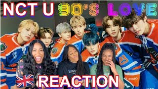 Non  KPOP Fans REACT to NCT U 엔시티 유 ‘90s Love MV  UK REACTION 🇬🇧 [upl. by Thill]