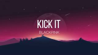 BLACKPINK  Kick It Lyrics [upl. by Lemrahs]