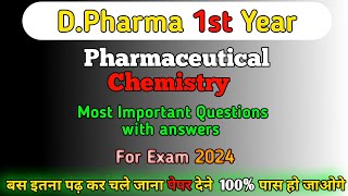 Pharmaceutical Chemistry Most Important Questions with answer  Dpharma 1st year important question [upl. by Inajar]