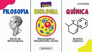 Aula Tutoria ENEM 31072024  FilosofiaBiologiaQuímica [upl. by Ravens]