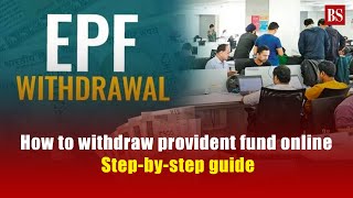 How to withdraw provident fund online Stepbystep guide [upl. by Aryk]