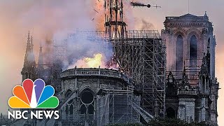 Watch Live Paris Notre Dame Cathedral Engulfed In Flames  NBC News [upl. by Ahsiad]