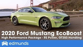 2020 Ford Mustang EcoBoost High Performance Package Review [upl. by Gaughan]