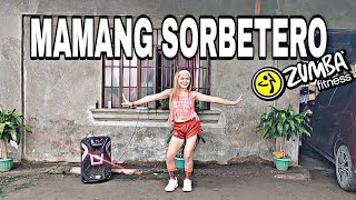 MAMANG SORBETERO  OPM REMIX  ZUMBA  FITNESS  ZZ ANN [upl. by Blount980]