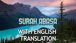 Surah Abasa سورة عبس With English Translation  MercifulGift [upl. by Refinne]