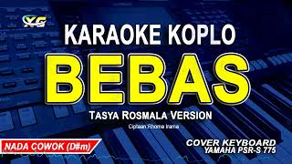 BEBAS KARAOKE DANGDUT KOPLO NADA PRIA  COWOK VERSI TASYA ROSMALA CIPTAAN RHOMA IRAMA [upl. by Drofwarc]