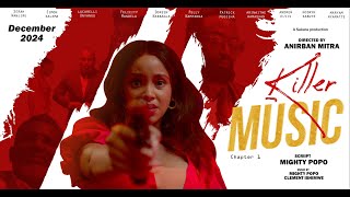 KILLER MUSIC  Official Trailer  SERAH  SIMON  LUCARELLI  GIGI  FELICITY  NABBANJA  PELLY [upl. by Farr]