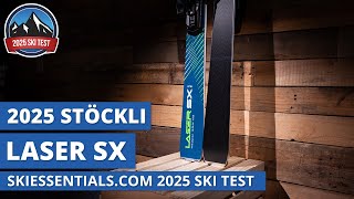 2025 Stockli Laser SX  SkiEssentialscom Ski Test Review [upl. by Giff]