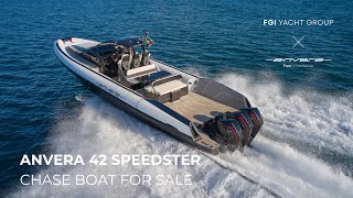 Anvera 42 Speedster Chase Boat FGI Yacht Group x Anvera Yachts [upl. by Clyve]