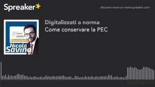 Come conservare la PEC [upl. by Norad]