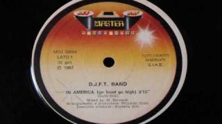 DJFT BandIn America go head go highwmv [upl. by Kentiga]