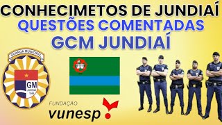 QUESTÕES CONHECIMENTOS DE JUNDIAÍ PARA A GCM JUNDIAÍ [upl. by Ainitsirk]