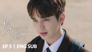 What is Yoo Seung Ho Doing Here My Strange Hero Ep 5 [upl. by Genesia327]