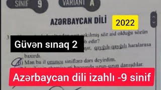 6 Noyabr güvən sınaq 2 2022 9 cu sinif Azərbaycan dili izahlı [upl. by Nerw]