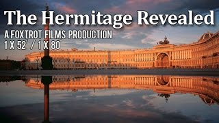 Hermitage Revealed Theatrical Trailer [upl. by Savart360]