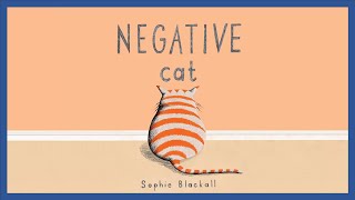 Negative Cat Read Aloud Kids Books [upl. by Lissie]