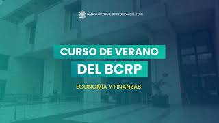 Cursos de verano del BCRP 2024 [upl. by Christine]