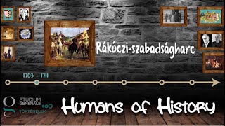 Rákócziszabadságharc  Humans of History [upl. by Ellison]