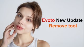 Evoto New Update Remove tool [upl. by Okram]