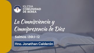 La Omnisciencia y Omnipresencia de Dios Salmos 13912 [upl. by Lynda]