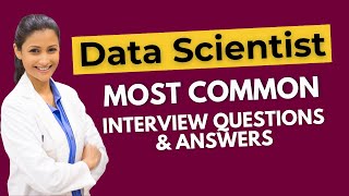 Data Scientist Interview Questions and Answers for 2024 [upl. by Ammadas507]