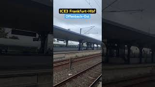 OffenbachOst Vorbeifahrt RB403ICE3➡️FrankfurtHbf br403 ice3 shorts [upl. by Salaidh309]