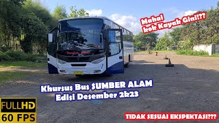 Belajar Setir Bus SUMBER ALAM‼️ Tidak Sesuai Xpektasi⁉️ [upl. by Lower578]